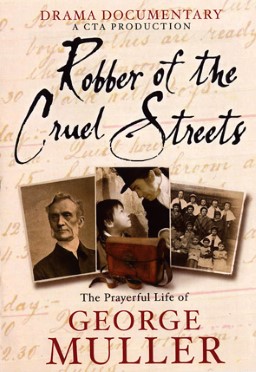 Robber of The Cruel Streets - George Muller (2005) documentar subtitrat in limba romana